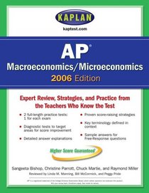 Kaplan AP Macroeconomics/Microeconomics 2006 Edition (Kaplan Ap Macroeconomics/Microeconomics)