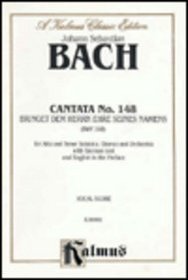 Cantata No. 148 -- Bringet dem Herrn Ehre seines Namens (Kalmus Edition)