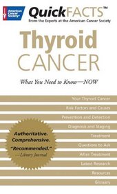 QuickFACTS Thyroid Cancer