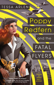 Poppy Redfern and the Fatal Flyers (Woman of WWII, Bk 2)