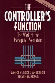 The Controller's Function: The Work of the Managerial Accountant