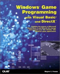 Windows Game Programming with Visual Basic and DirectX (With CD-ROM)