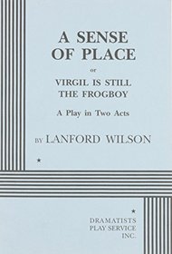 A Sense of Place or Virgil Is Still the Frogboy