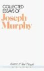 Collected Essays of Joseph Murphy (Mentors of New Thought)