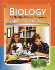 Biology for Christian Schools