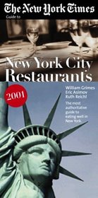 The New York Times Guide to Restaurants in New York City 2000 (New York Times Guide to Restaurants in New York City, 2000)