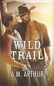 Wild Trail (Clean Slate Ranch, Bk 1)