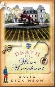 Death of a Wine Merchant (Lord Francis Powerscourt, Bk 9)