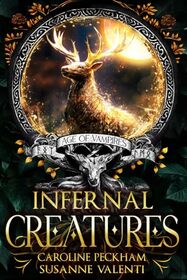 Infernal Creatures (Age of Vampires)
