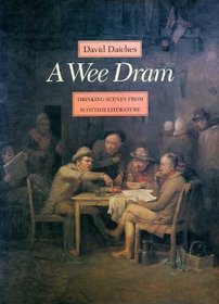 A Wee Dram: Drinking Scenes from Scottish Literature