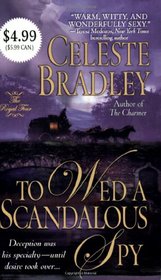 To Wed a Scandalous Spy (Royal Four, Bk 1)