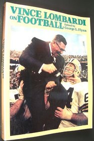 Vince Lombardi on Football