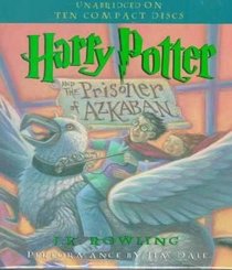 Harry Potter and the Prisoner of Azkaban (Book 3 Audio CD)