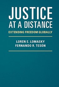 Justice at a Distance: Extending Freedom Globally