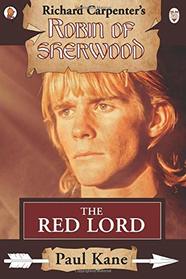 The Red Lord: A Robin of Sherwood Adventure