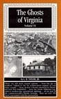 Ghosts of Virginia Volume VI (Ghosts of Virginia, Volume 6)