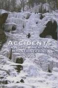 Accidents in North American Mountaineering 2006: Issue 59 (Accidents in North American Mountaineering)