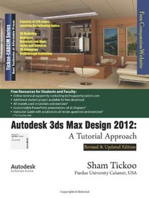 Autodesk 3ds Max Design 2012: A Tutorial Approach
