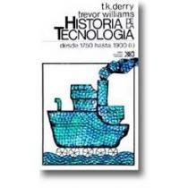Historia de La Tecnologia - T. 2 Desde 1750 Hasta 1900 Vol. 1 (Spanish Edition)
