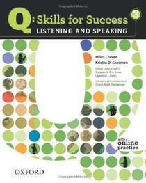 Q: Skills for Success - Listening & Speaking 3: Student Book