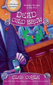 Dead Cold Brew (Coffeehouse, Bk 16)