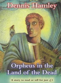 Orpheus in The Land of the Dead (Everystory)