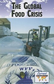 Global Food Crisis (Current Controversies)