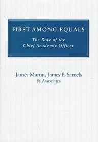 First Among Equals : The Role of the Chief Academic Officer