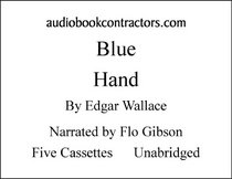 Blue Hand (Classic Books on Cassettes Collection)