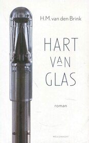 Hart van glas: Roman (Meulenhoff editie) (Dutch Edition)