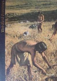 The First Farmers (TIME-LIFE, Bk 4) (Emergence of Man)