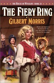 The Fiery Ring (House of Winslow)