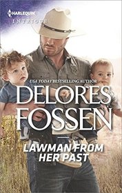 Lawman From Her Past (Blue River Ranch, Bk 3) (Harlequin Intrigue, No 1767)