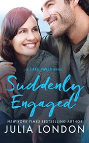Suddenly Engaged (A Lake Haven Novel)