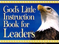 God's Little Instruction Book for Leaders (God's Little Instruction Books)