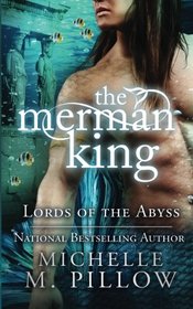 The Merman King (Lords of the Abyss Book 6) (Volume 6)