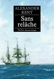 Sans relche (French Edition)