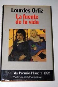 LA Fuente De LA Vida (Coleccion Autores espanoles e hispanoamericanos)