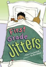 First Grade Jitters