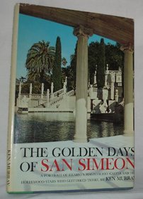 The Golden Days of San Simeon