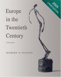 Europe in the Twentieth Century, 2005 Update