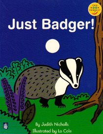 Longman Book Project: Fiction: Band 2: Cluster A: Animal Poems: Just Badger: Set of 6