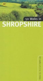 50 Walks in Shropshire: 50 Walks of 2 to 10 Miles