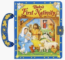 Baby's First Nativity: With Handle