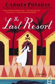 The Last Resort: A Mystery