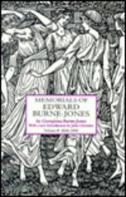 Memorials of Edward Burne-Jones: 1868-1898