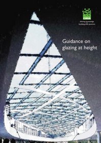 Guidance on Glazing at Height: C632