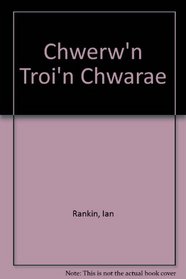 Chwerw'n Troi'n Chwarae (Welsh Edition)