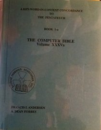 A Key Word in Context Concordance of the Pentateuch (Computer Bible)