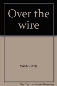 Over the wire